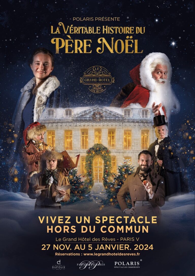 Plongez dans un Noël féerique et inoubliable : Découvrez le spectacle immersif au Grand Hôtel des Rêves